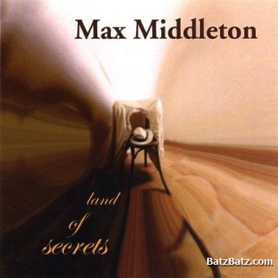 Max Middleton - Land of Secrets (2003)