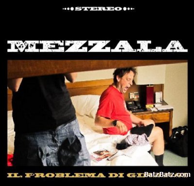 Mezzala - Il Problema Di Girarsi (2011)