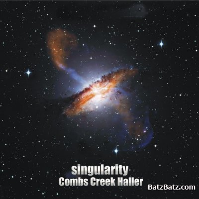 Combs Creek Haller - Singularity (2010)