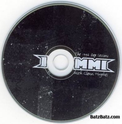 Iommi with Glenn Hughes - The 1996 Dep Sessions 2004 (Lossless)