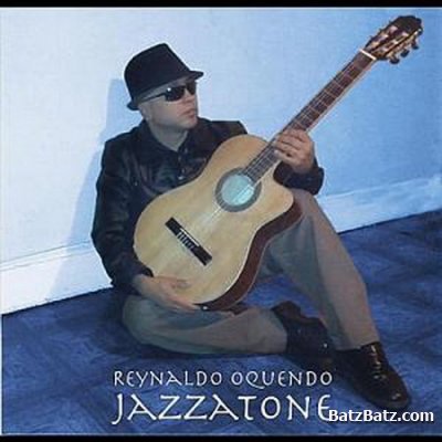 Reynaldo Oquendo - Jazzatone (2011)