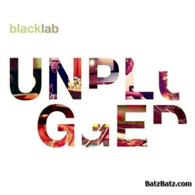 Black Lab - Unplugged (2011)