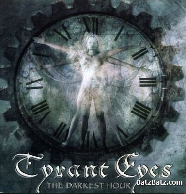 Tyrant Eyes - The Darkest Hour (2003) (Lossless
