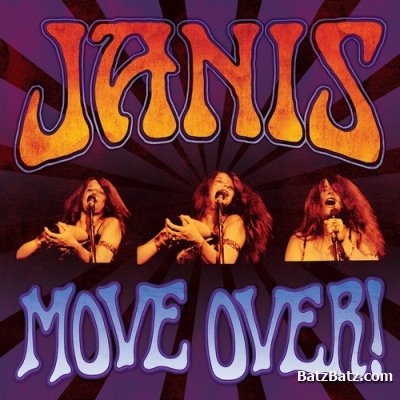 Janis Joplin - Move Over! (2011)