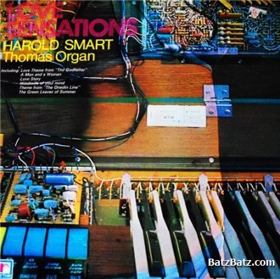 Harold Smart / Thomas Organ - Love Sensations (1972)