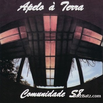 Comunidade S8 - Apelo &#192; Terra 1983