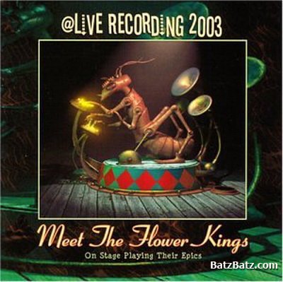 The Flower Kings - Meet The Flower Kings 2CD (2003)