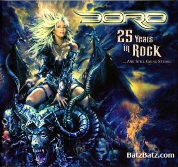 Doro - 25 Years In Rock... And Still Going Strong (2010) Lossless