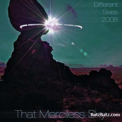 Different Skies - That Merciless Sky (2008)