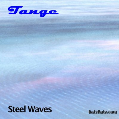 Tange - Steel Waves (2009)