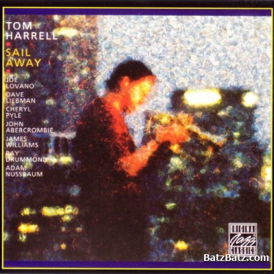 Tom Harrell - Sail Away (2003)