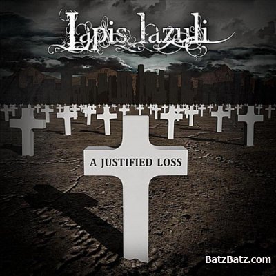 Lapis Lazuli - A Justified Loss (2011)