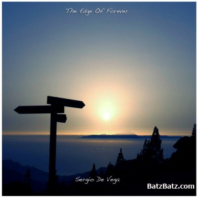 Sergio De Vega - The Edge Of Forever (2011) (Lossless + mp3)