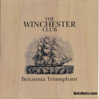 The Winchester Club - Britannia Triumphant (2008) (Lossless)