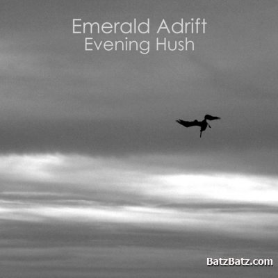 Emerald Adrift - Evening Hush (2009)