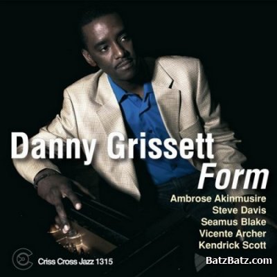 Danny Grissett - Form (2009)