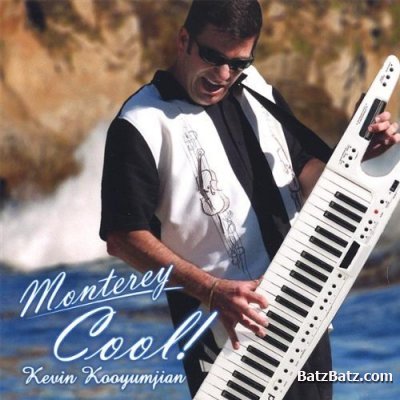 Kevin Kooyumjian - Monterey Cool! (2007)