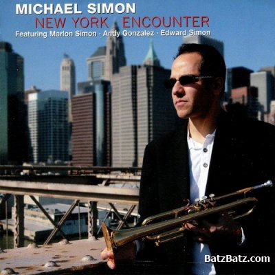 Michael Simon - New York Encounter (2007)