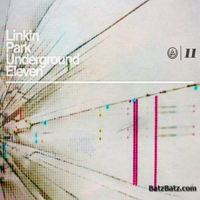 Linkin Park  Underground 11 (2011) (Lossless + mp3)