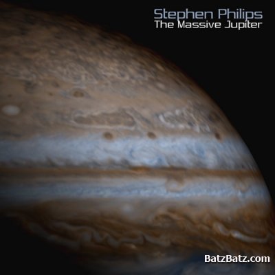 Stephen Philips - The Massive Jupiter (2009)