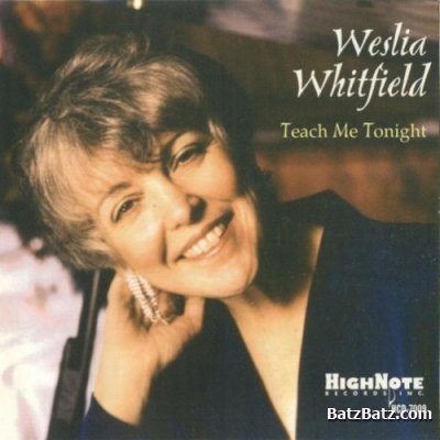 Weslia Whitefield - Teach Me Tonight (1997) (LOSSLESS)