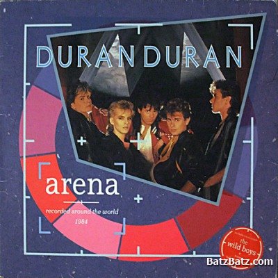 Duran Duran - Arena (VinylRip) (1984) (Lossless+Mp3)