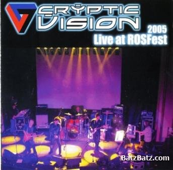 Cryptic Vision - Live In The ROSFest (2005) Lossless