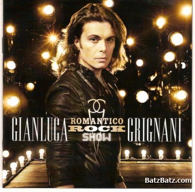 Gianluca Grignani - Discography [12 Albums] (1995-2011)