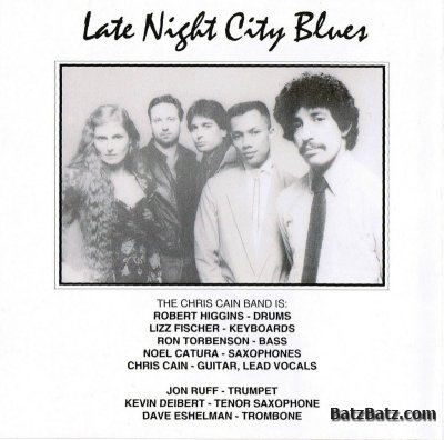 Chris Cain Band - Late Night City Blues (1987)