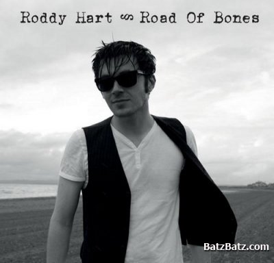 Roddy Hart - Road of Bones (2011)