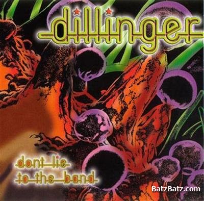 Dillinger - Don't Lie To The Band 1976 Dillinger - Don't Lie To The Band 1976