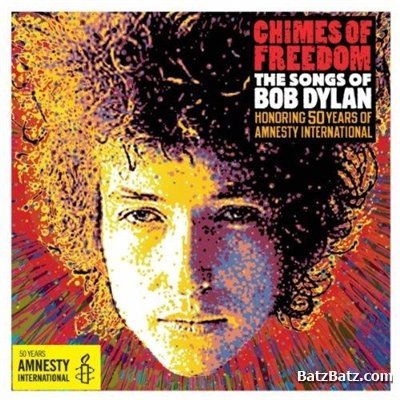 VA - Chimes of Freedom: The Songs of Bob Dylan Honoring 50 Years of Amnesty International 4CD (2012) lossless