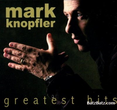 Mark Knopfler -  (1996-2009) (Lossless + MP3)