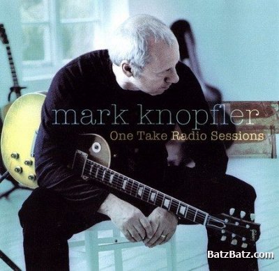 Mark Knopfler -  (1996-2009) (Lossless + MP3)