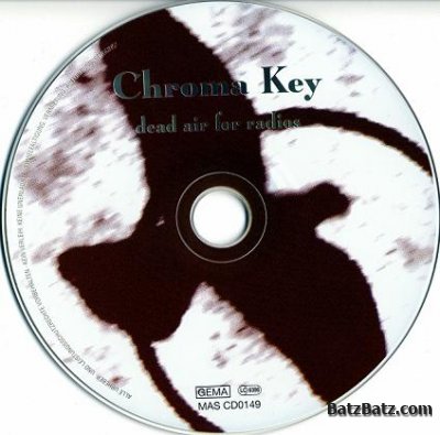 Chroma Key - Dead Air For Radios 1998 (Lossless)