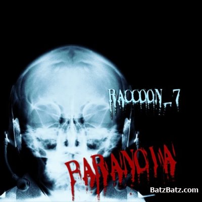 Raccoon_7 - Paranoia (2012)
