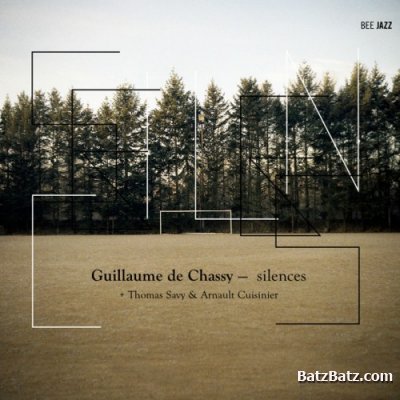 Guillaume de Chassy - Silences (2012) lossless