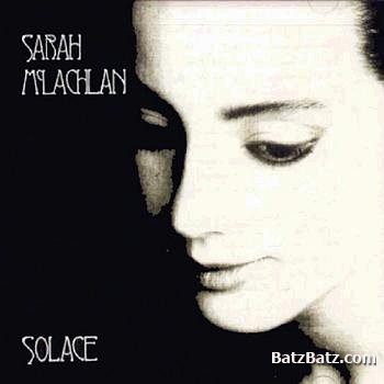 Sarah McLachlan  Solace (1991)