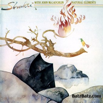 Shakti with John McLaughlin - Natural Elements (1977) LOSSLESS