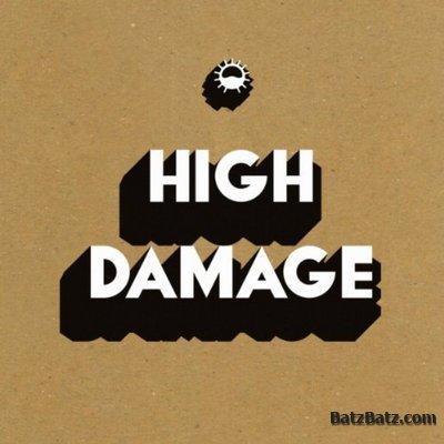 Brain Damage & High Tone - High Damage (2012) (Lossless+Mp3)