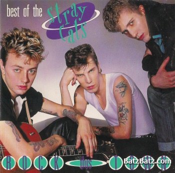 Stray Cats - The Best Of Stray Cats/ Rock This Town (Lossless) 1990