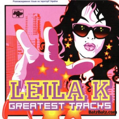 Leila K. - Greatest Tracks (2004) Lossless