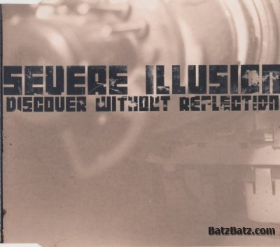 Severe Illusion - Discover Without Reflection (EP) 2002