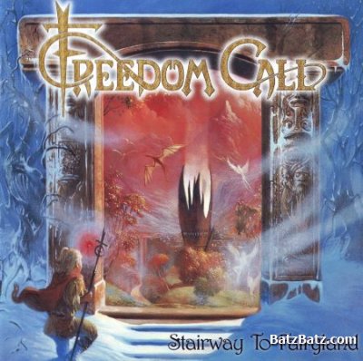 Freedom Call -  (1999-2012) (Lossless + MP3)