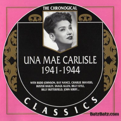 Una Mae Carlisle - The Chronological Classics 1938-1950 [3CD] (2002)