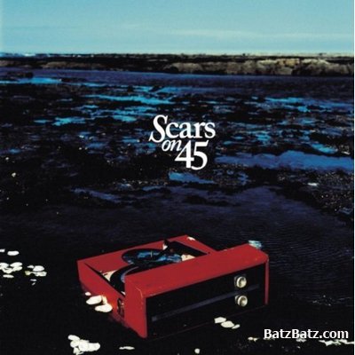 Scars On 45 - Scars On 45 [Deluxe Edition] (2012)