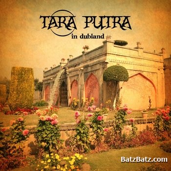 Tara Putra - In Dubland (2012)