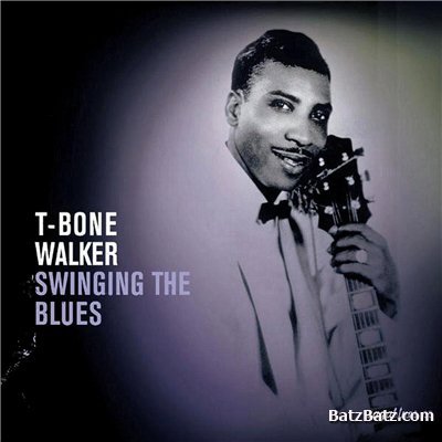 T-Bone Walker - Swinging the Blues (2004)