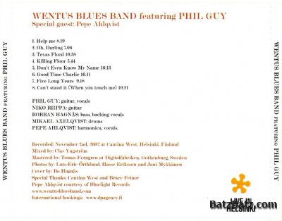 Phil Guy & Wentus Blues Band - The Last of The Big Time Spenders (2005) Live in Helsinki