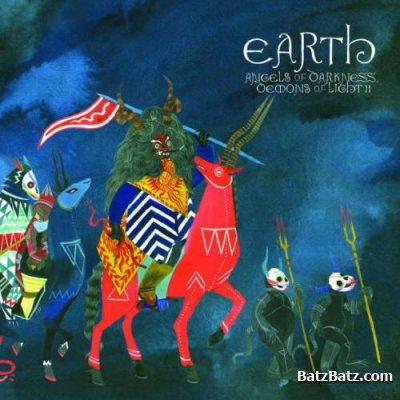 Earth - Angels of Darkness, Demons Of Light I - II (2011-2012) Lossless